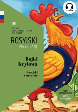 Bajki Kryłowa. Rosyjski z morałem - Iwan Kryłow