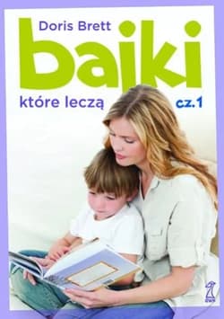 Bajki, które leczą - Doris Brett