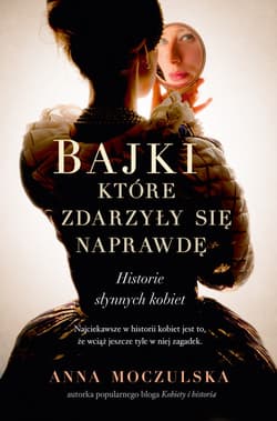 Bajki, które zdarzyły się naprawdę