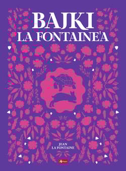 Bajki La Fontaine'a - Fontaine Jean de