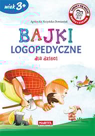 Bajki logopedyczne dla dzieci - Agnieszka Nożyńska-Demianiuk