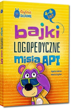 Galeria - zdjęcie nr. 4 - Bajki logopedyczne misia API. Dla dzieci 4-6 lat