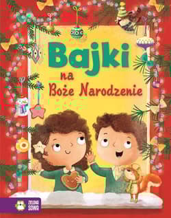 Bajki na Boże Narodzenie - Aniela Cholewińska-Szkolik