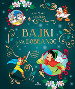 Bajki na dobranoc - Opracowanie Zbiorowe