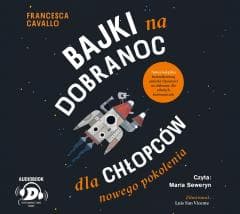 Bajki na dobranoc dla chłopców nowego pokolenia CD - Cavallo Francesca, Vicente Luis San