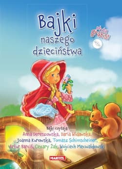Bajki naszego dzieciństwa + CD - Opracowanie Zbiorowe