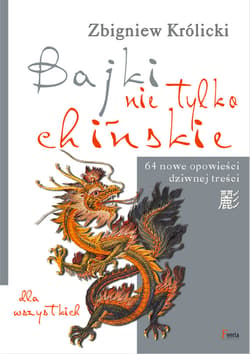 Bajki nie tylko chińskie - ebook