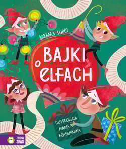 Bajki o elfach - Barbara Supeł