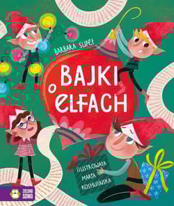 Bajki o elfach - Barbara Supeł