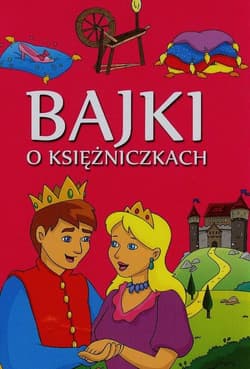 Bajki o księżniczkach - Opracowanie Zbiorowe