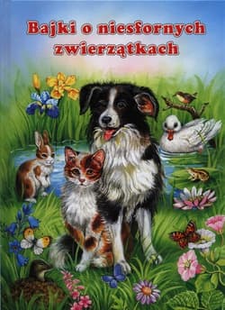 Bajki o niesfornych zwierzątkach - Epes Katja