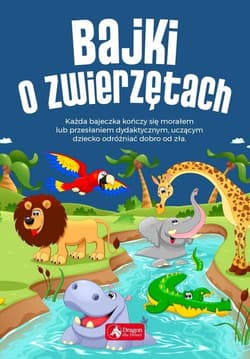 Bajki o zwierzętach - Opracowanie Zbiorowe