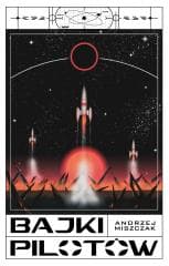 Bajki pilotów - Andrzej Miszczak