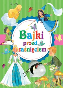 Bajki przed zaśnięciem - Praca zbiorowa