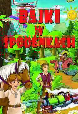 Bajki w spodenkach