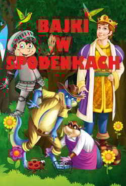 Bajki w spodenkach - Opracowanie Zbiorowe