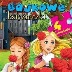 Bajkowe księżniczki 4 układanki - Anna Wiśniewska