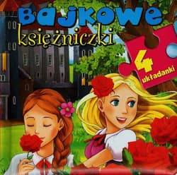 Bajkowe księżniczki 4 układanki - Anna Wiśniewska