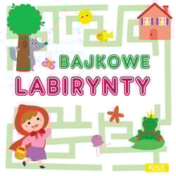 Bajkowe labirynty - Opracowanie Zbiorowe
