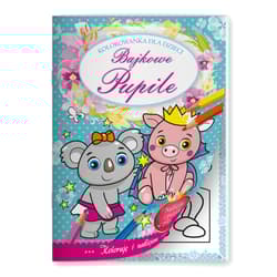 Bajkowe pupile. Kolorowanka dla dzieci - Opracowanie Zbiorowe