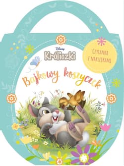Bajkowy koszyczek. Disney Króliczki - Praca zbiorowa