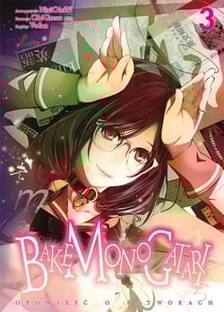 Bakemonogatari. Tom 3 - Nisioisin, Oh!Great