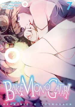 Bakemonogatari. Tom 7 - Nisioisin, Oh!Great
