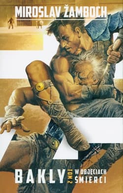 Bakly Tom 2 W objęciach śmierci mk - Miroslav  Zamboch