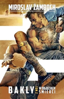 Bakly Tom 2 W objęciach śmierci mk - Miroslav  Zamboch