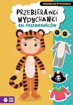 Bal przebierańców. Przebieranki wypychanki - Opracowanie Zbiorowe