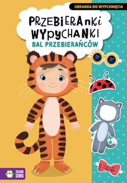 Bal przebierańców. Przebieranki wypychanki - Opracowanie Zbiorowe