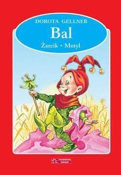 Bal Żarcik Motyl - Dorota Gellner