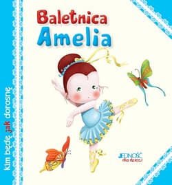 Baletnica Amelia - Riffaldi Serena, Savi Patrizia