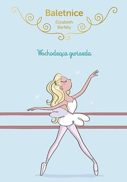 Galeria - zdjęcie nr. 1 - Baletnice. Wschodząca gwiazda