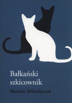 Bałkański szkicownik