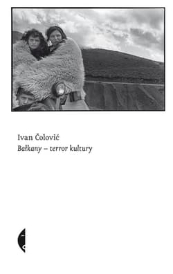 Bałkany-terror kultury - ebook - Ivan Čolović