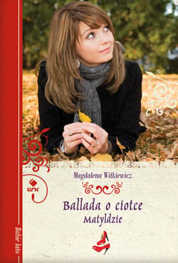 Ballada o ciotce Matyldzie - ebook