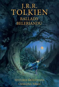 Ballady Beleriandu [Historia Śródziemia t. 3] - ebook - J.R.R. Tolkien