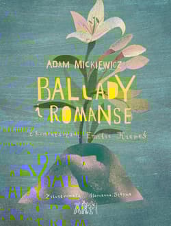 Ballady i romanse - Adam Mickiewicz
