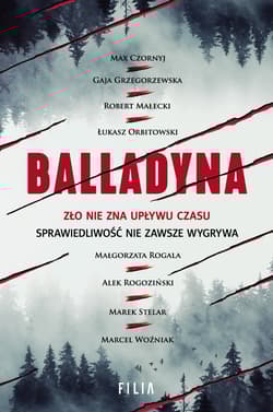 Balladyna - Max Czornyj, Gaja Grzegorzewska, Robert Małecki, Opracowanie Zbiorowe, Rogoziński Al