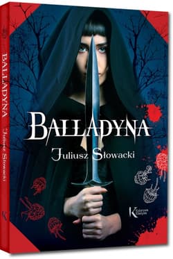 Balladyna - Juliusz Słowacki
