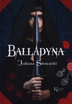 Balladyna - Juliusz Słowacki