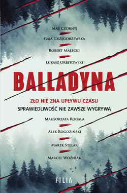 Balladyna - ebook - Łukasz Orbitowski, Gaja Grzegorzewska, Marek Stelar, Alek Rogoziński, Robert Małecki, Marcel Woźniak, Max Czornyj