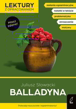 Balladyna Lektury z opracowaniem - Juliusz Słowacki, Bartol Izabella