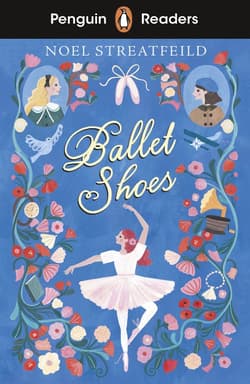Ballet Shoes. Penguin Readers Level 2 wer. angielska - Noel Streatfeild