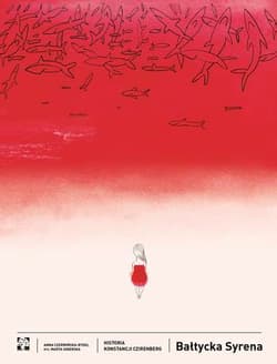 Bałtycka syrena 2 Historia Konstancji Czirenberg - Anna Czerwińska-Rydel