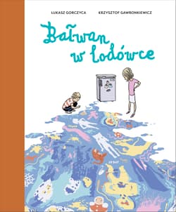 Bałwan w lodówce - Gorczyca Łukasz