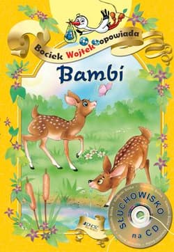 Bambi Bociek Wojtek opowiada - Opracowanie Zbiorowe