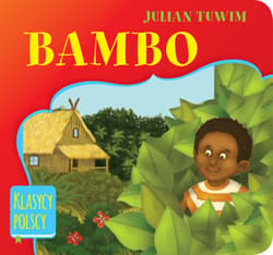 Bambo. Klasycy polscy - Julian  Tuwim