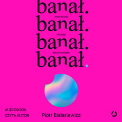 banał. możesz być sobą i nie musisz płacić za to wstydem - audiobook - Piotr Białasiewicz